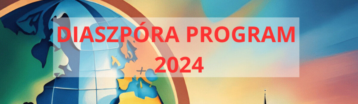 Diaszpóra Program 2024